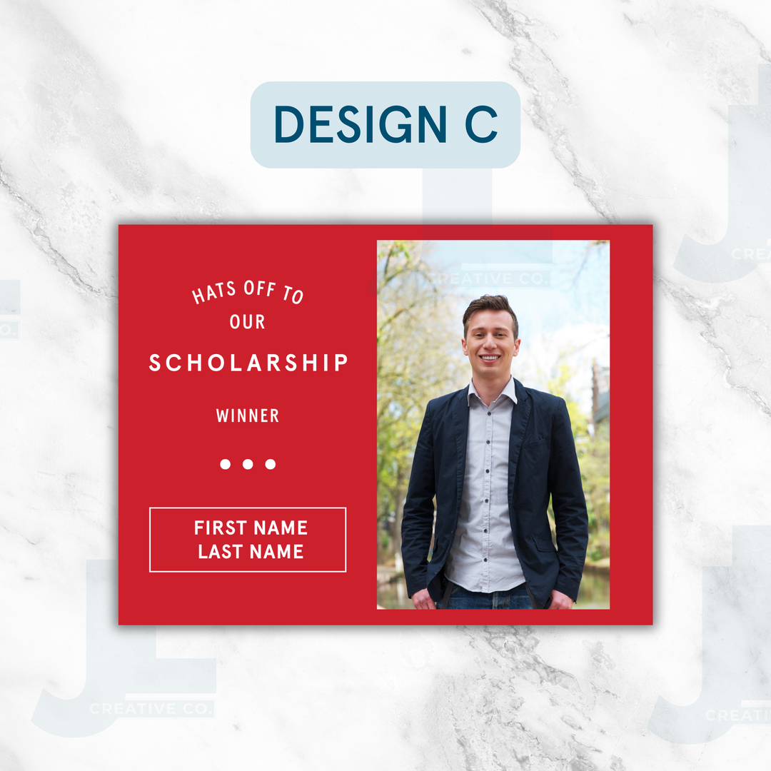 Scholarship Winner Lawn Signs