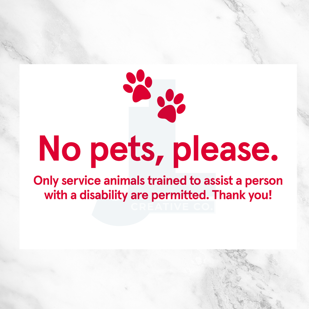 No Pets Please – Service Animals Only Door Decal