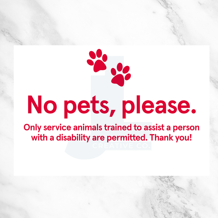 No Pets Please – Service Animals Only Door Decal