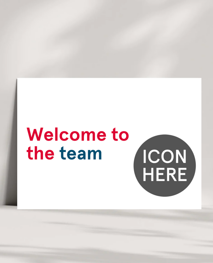 Welcome To The Team Greeting Cards