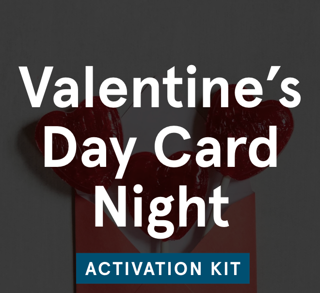 Valentine’s Day Card Night (Activation Kit)