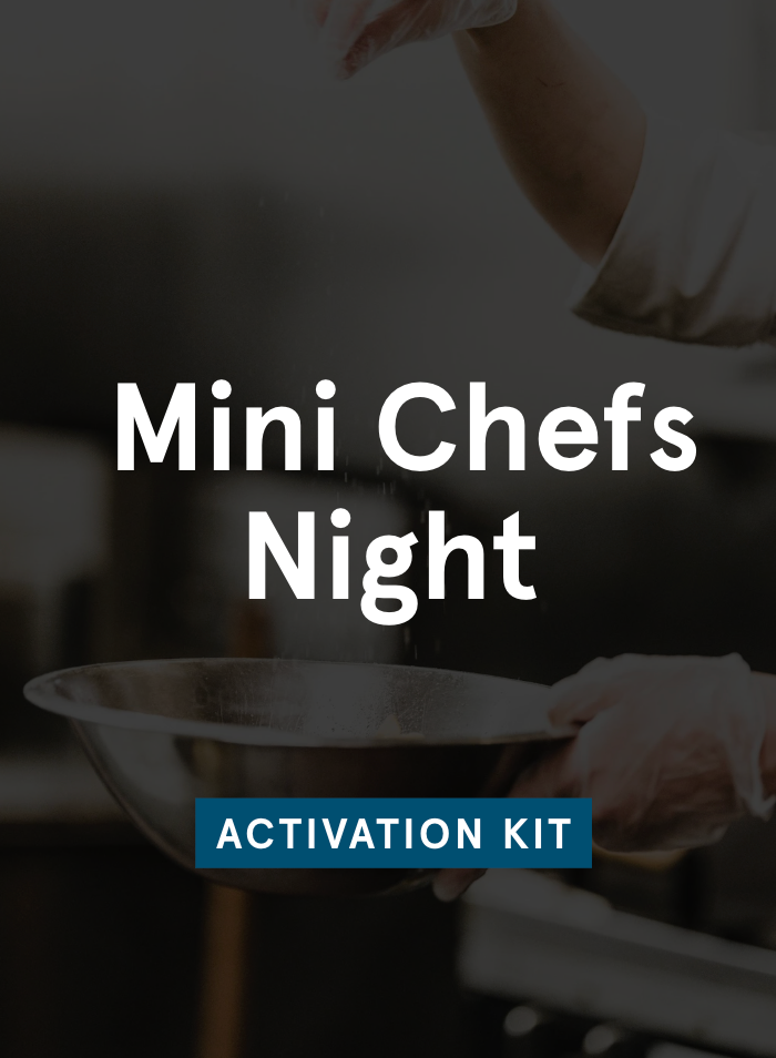 Mini Chefs Night (Activation Kit)