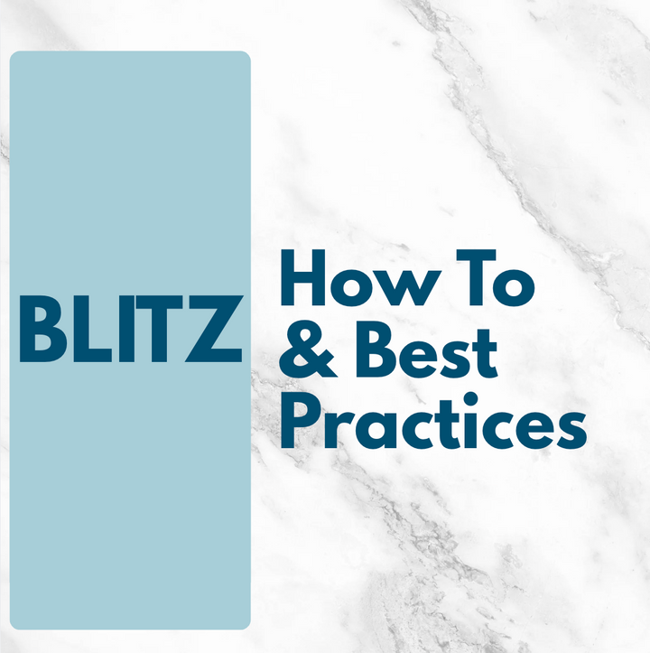 Blitzing How To Guide
